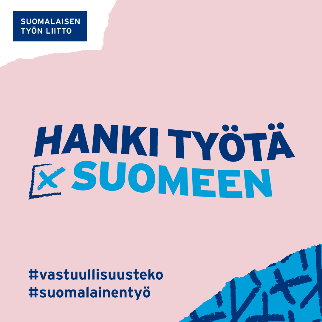 Banneri: Hanki työtä Suomeen
