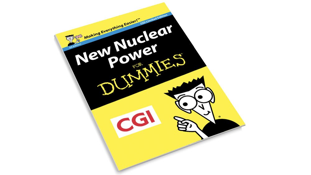 New nuclear power For Dummies CGI UK