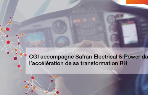 Safran choisit CGI pour l'accélération de sa transformation RH