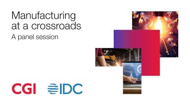  Power of Unified Manufacturing webinar recording: Manufacturing at a crossroads