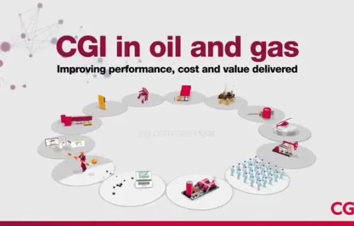 CGI in Oil and Gas, Improving performance, cost and value delivered