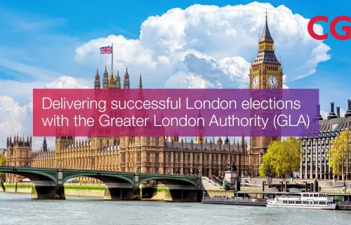 Delivering successful London elections with the Greater London Authority (GLA)