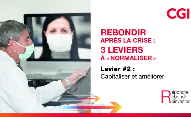 Rebondir après la crise : trois leviers à « normaliser » Levier #2