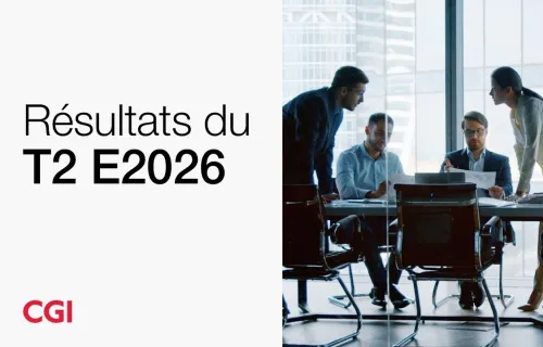 CGI affiche ses résultats pour le deuxième trimestre de l'exercice 2026