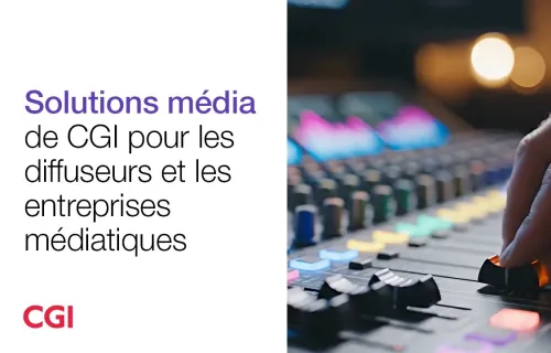 Solutions média de CGI pour les diffuseurs et les entreprises médiatiques