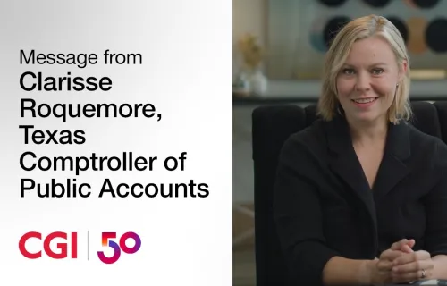 CGI at 50 years: Celebrating our partnership with the Texas Comptroller of Public Accounts