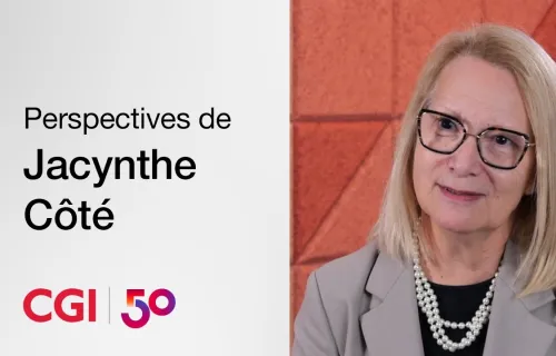  50 ans de CGI – Perspectives de Jacynthe Côté