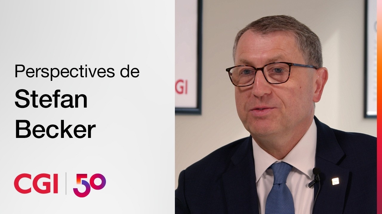 50 ans de CGI : perspectives de Stefan Becker | CGI.com